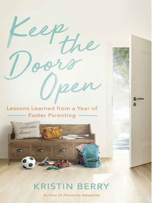 Title details for Keep the Doors Open by Kristin Berry - Available